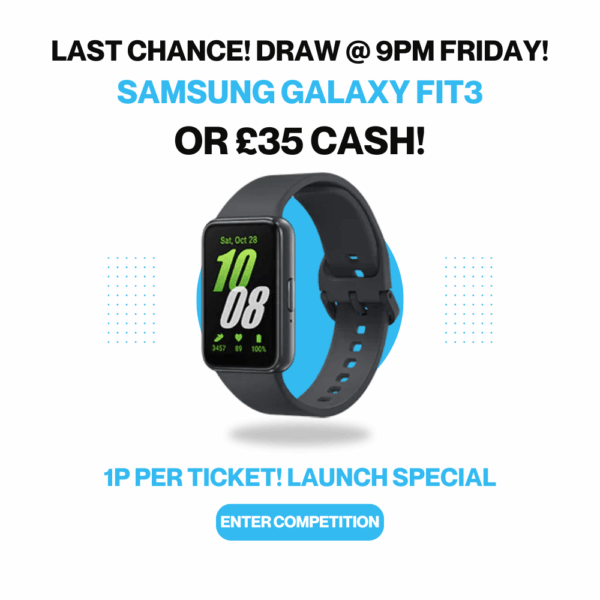 Samsung Galaxy Fit3 or £35 CASH!
