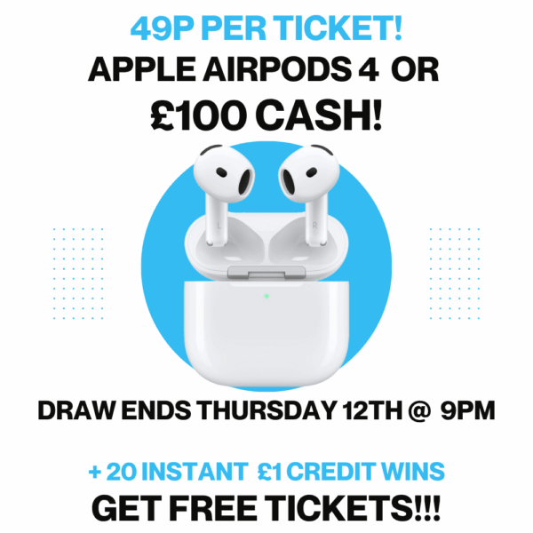 Apple Airpods 4 or £100 CASH!
