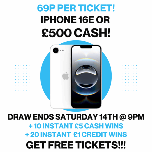 iPhone 16e OR £500 CASH!